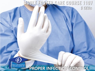 Michigan Adult Foster Care Course 1107 - Proper Infection Control - 2 CEUs icon
