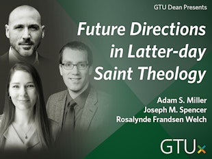 Future Directions in Latter-day Saint Theology: Christology, Scripture, and Immanence icon