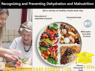 Group Living Course 1104 - Recognizing and Preventing Dehydration and Malnutrition - 4 CEUs icon