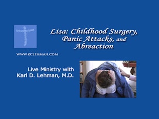 Lisa: Childhood Surgery, Panic Attacks, and Abreaction icon