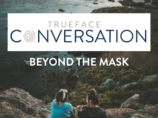 Beyond the Mask: A Trueface Conversation (formerly Relational Journey) icon