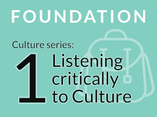 Culture Series Part 1:  Listening Critically to Culture icon