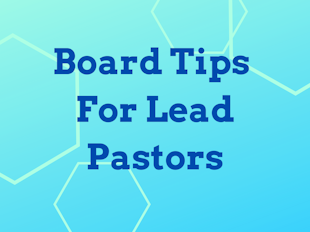Board Tips For Lead Pastors icon